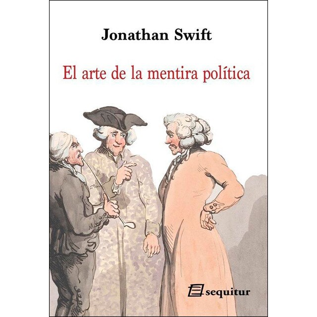 El arte de la mentira politica