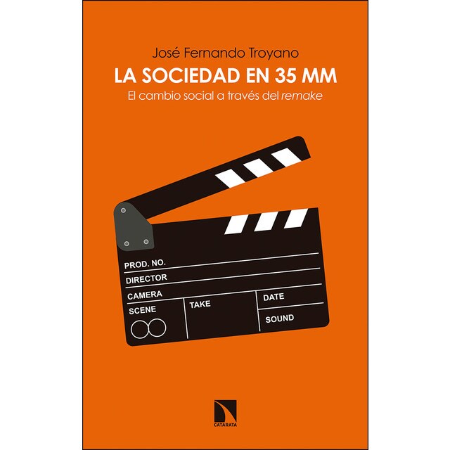 La sociedad en 35 mm: El cambio social a través del remake (Tapa blanda)