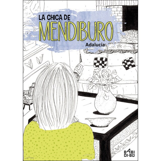 La chica de mendiburo (Tapa blanda)