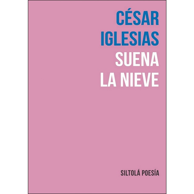 Suena la nieve (Tapa blanda con solapas)