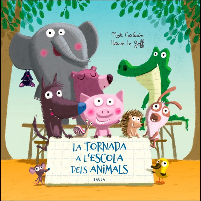 La tornada a l'escola dels animals (Tapa dura)