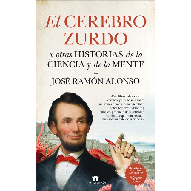 El cerebro zurdo y otras historias de la ciencia y de la mente (Tapa blanda)