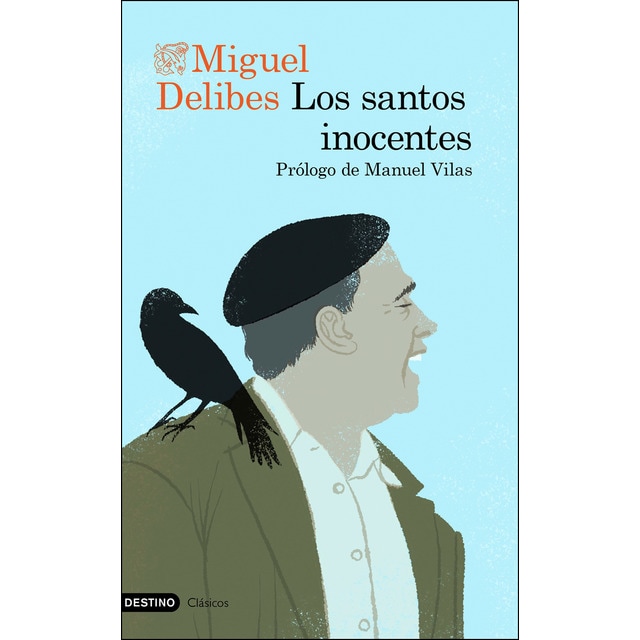 Los santos inocentes: Prólogo de manuel vilas (Tapa blanda)