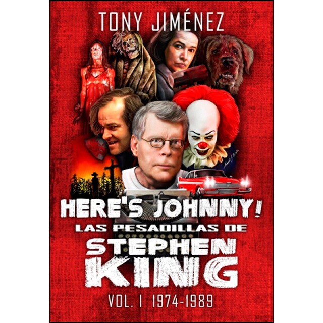 Here¿s johnny! las pesadillas de stephen king (Tapa blanda)