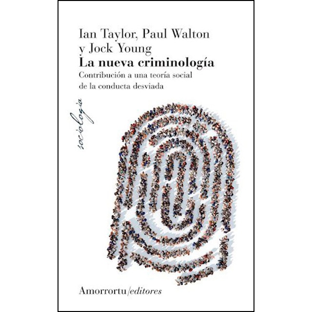 La nueva criminología 4 ed.