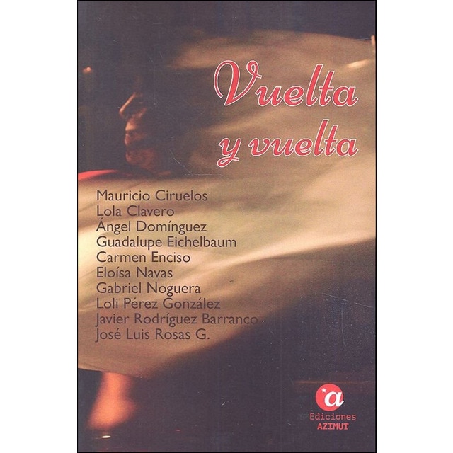 Vuelta y vuelta (Bolsillo) (Tapa blanda)