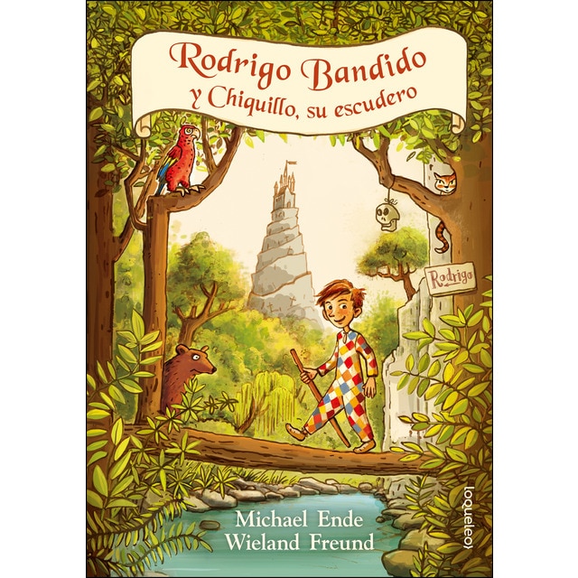 Rodrigo bandido y chiquillo, su escuero (Tapa dura)