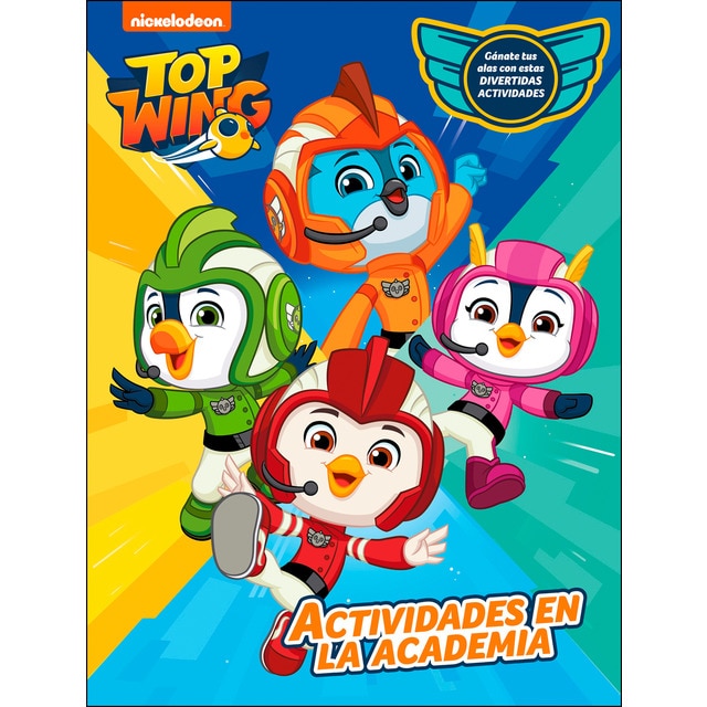 Actividades en la academia (top wing. Actividades): Gánate tus alas con estas divertidas actividades (Tapa blanda)