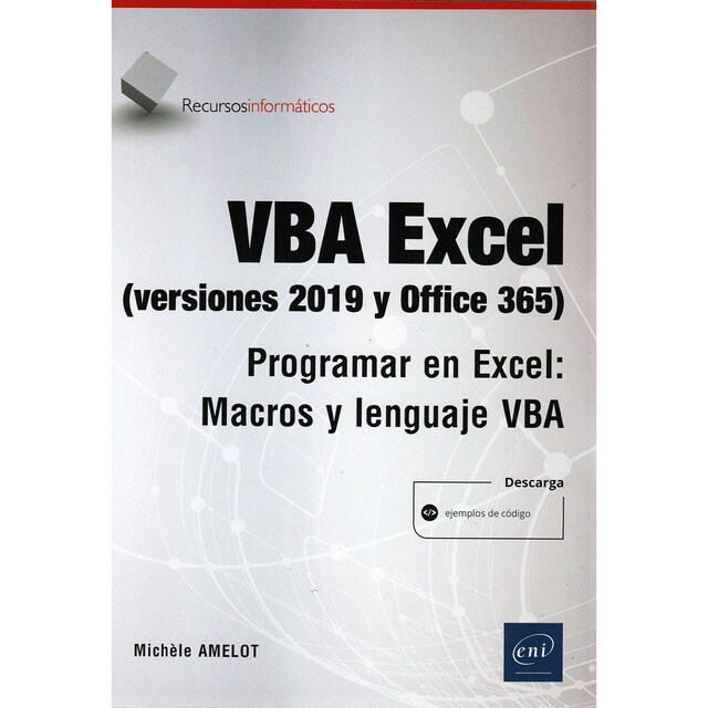 Vba excel. Versiones 2019 y office 365 (Tapa blanda)