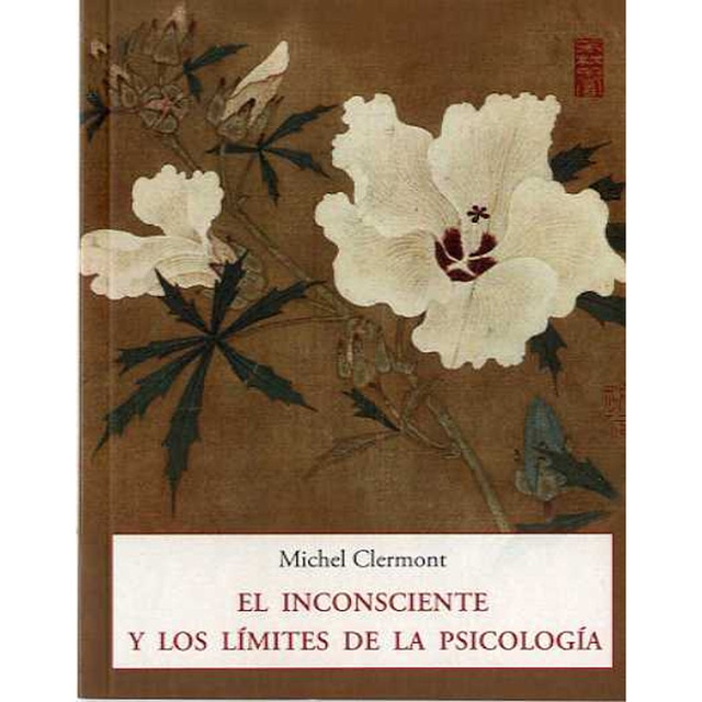 El inconsciente y los limites de la psicologia (Tapa blanda)