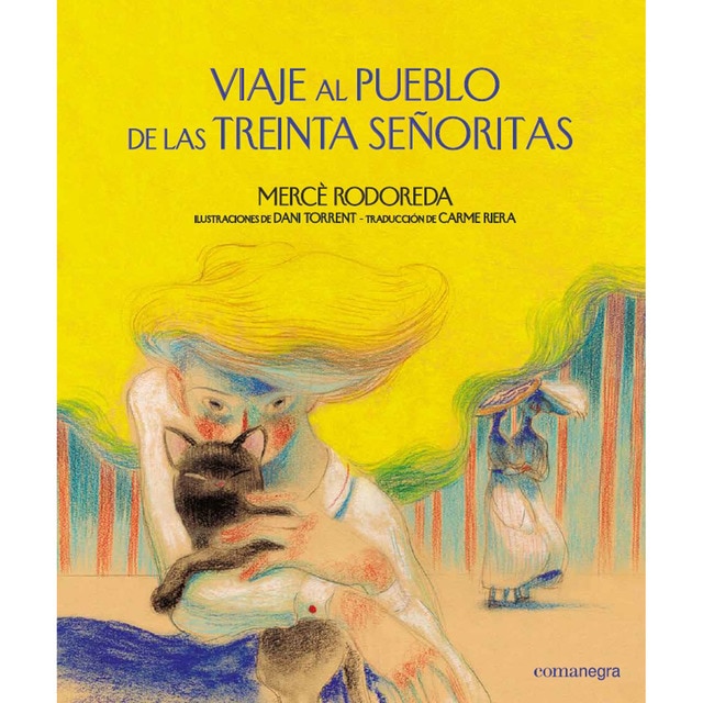 Viaje al pueblo de las treinta señoritas (Tapa dura)
