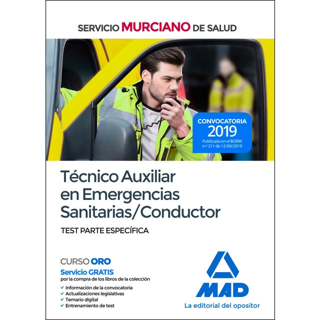 Técnico auxiliar en emergencias sanitarias/conductor del servicio murciano de salud. Test parte específica