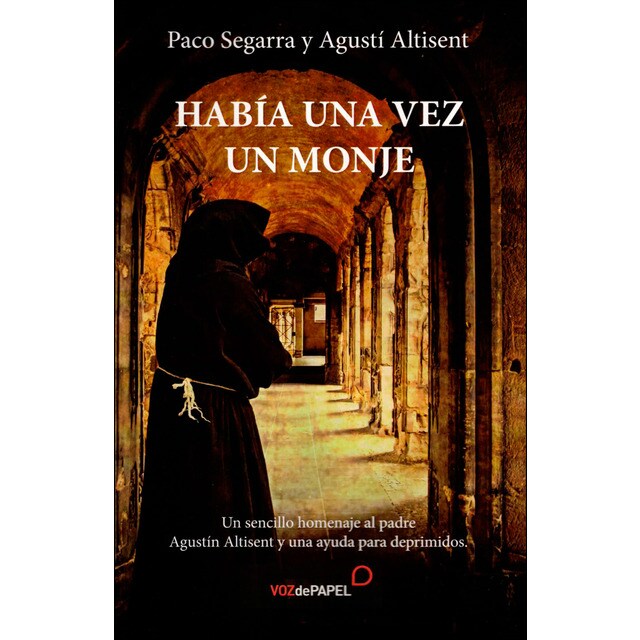 Habia una vez un monje (Tapa blanda)