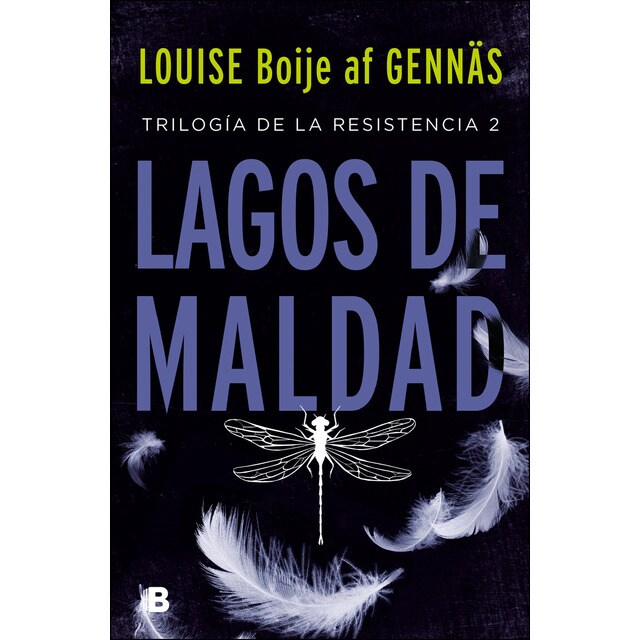 Lagos de maldad (trilogía de la resistencia 2) (Tapa blanda)