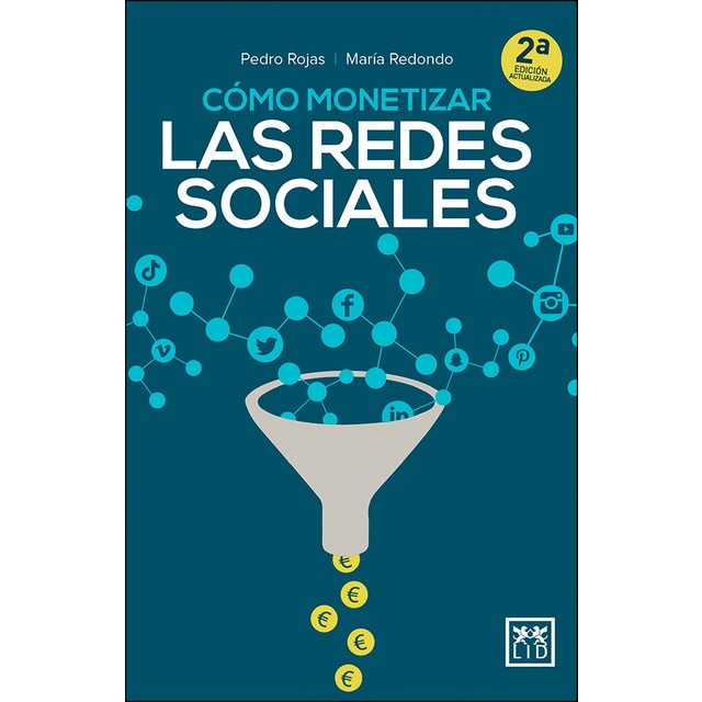 Cómo monetizar las redes sociales (Tapa blanda)