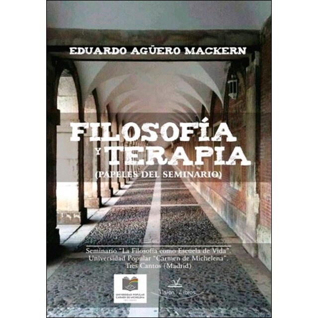 Filosofía y terapia: Papeles del seminario (Tapa blanda)
