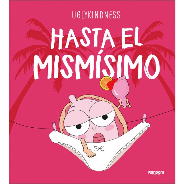 Hasta el mismísimo (Tapa dura)