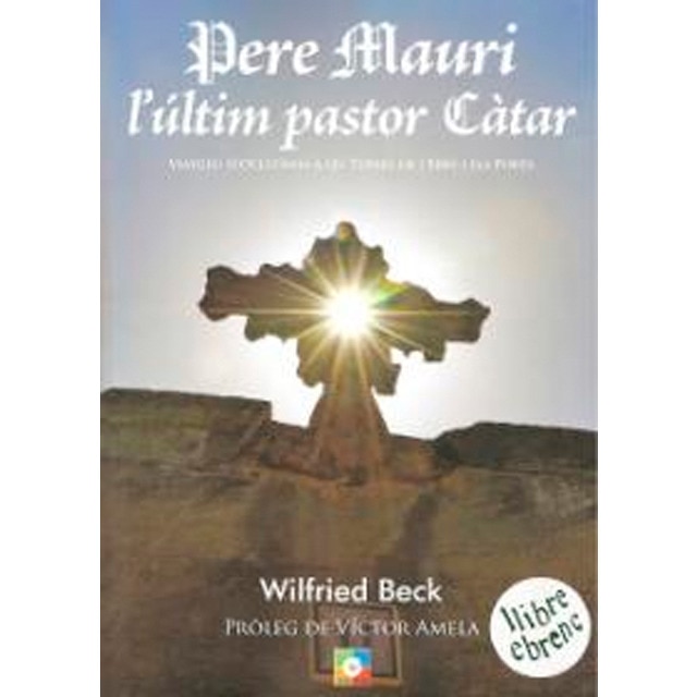 Pere mauri, l?ultim pastor càtar