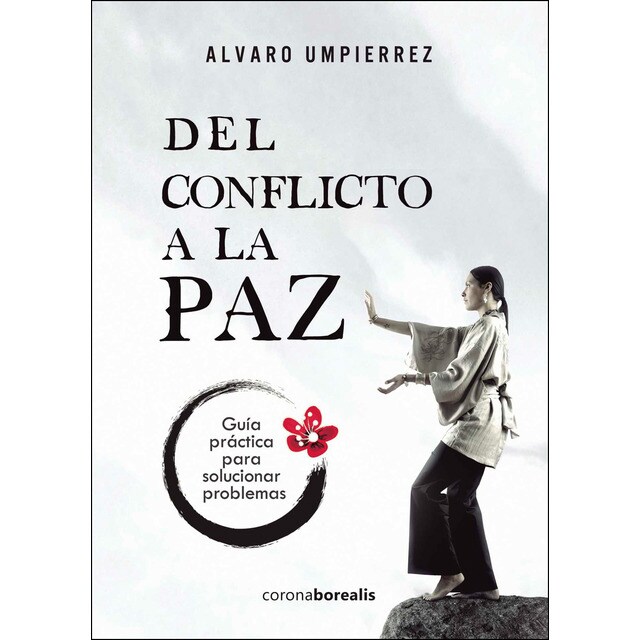 Del conflicto a la paz (Tapa blanda)