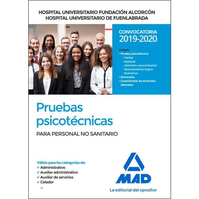 Hospital universitario fundación de alcorcón y hospital universitario de fuenlabrada. Pruebas psicotécnicas para personal no sanit (Tapa blanda)