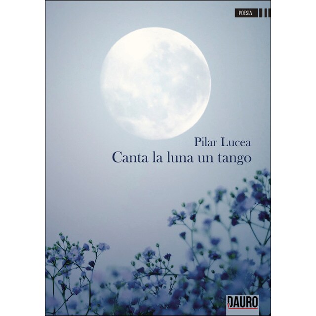 Canta la luna un tango (Tapa blanda)