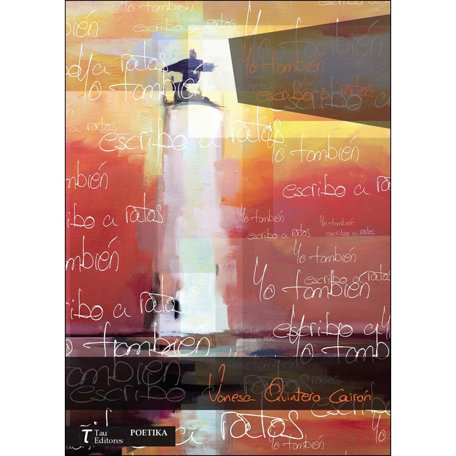 Yo tambien escribo a ratos (Tapa blanda)