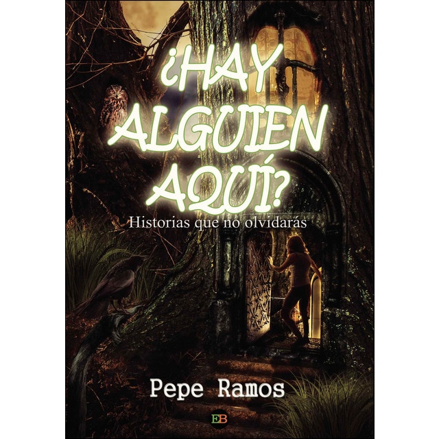 ¿hay alguien aquí?: Historias que no olvidarás (Tapa blanda)