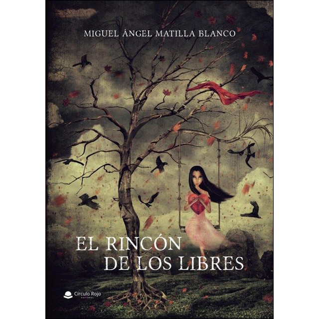 El rincón de los libres (Tapa blanda)