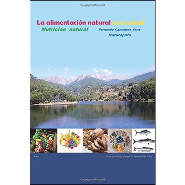 La alimentación natural es tu salud (Tapa blanda)