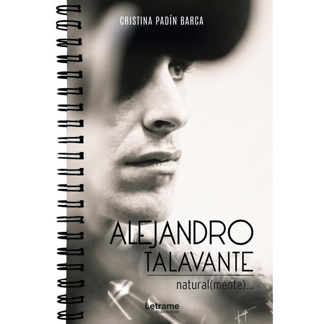 Alejandro talavante, natural (mente) (Tapa blanda)