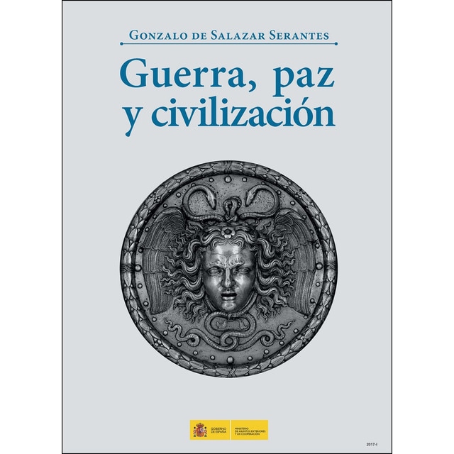 Guerra, paz y civilización