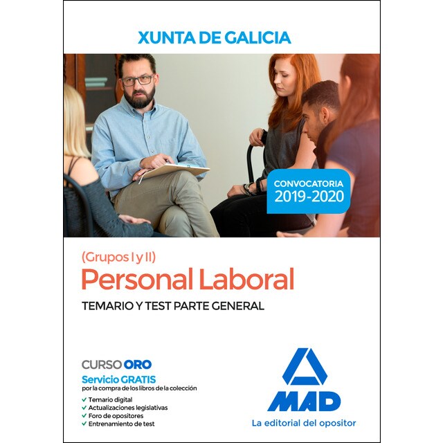 Personal laboral de la xunta de galicia (grupos i y ii). Temario y test parte general (Tapa blanda)