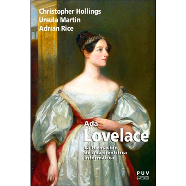 Ada lovelace: La formación de una científica informática (Tapa blanda)