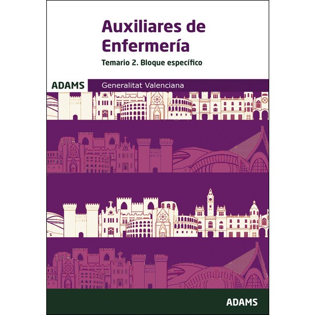 Temario 2. Bloque específico auxiliares de enfermería generalitat valenciana (Tapa blanda)