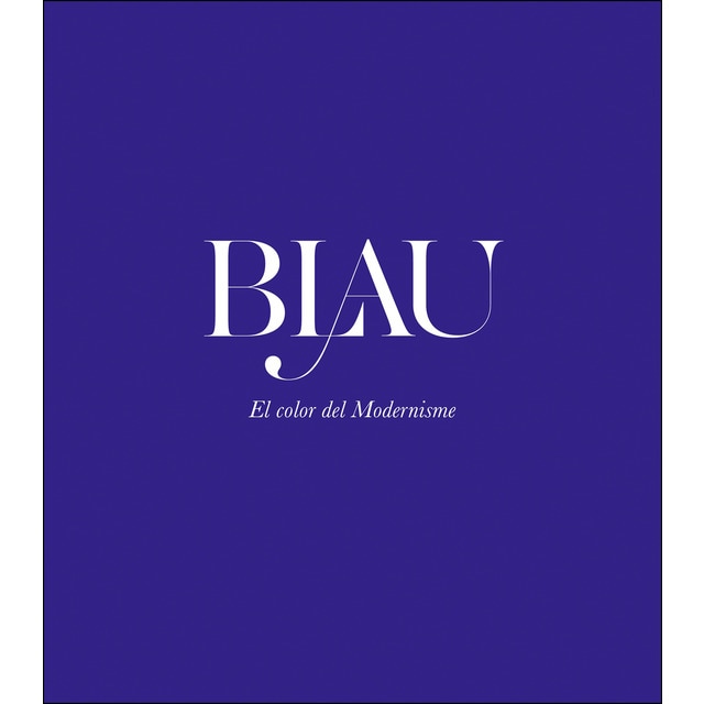 Blau. El color del Modernisme
