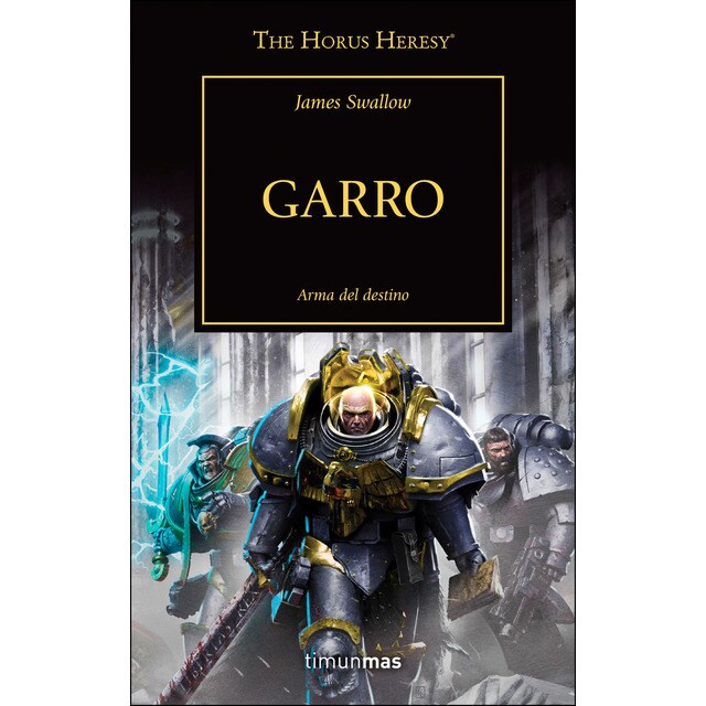 The horus heresy nº 42/54 garro (Tapa blanda)