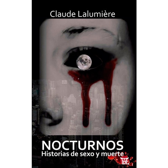 Nocturnos. Historias de sexo y muerte (Bolsillo)