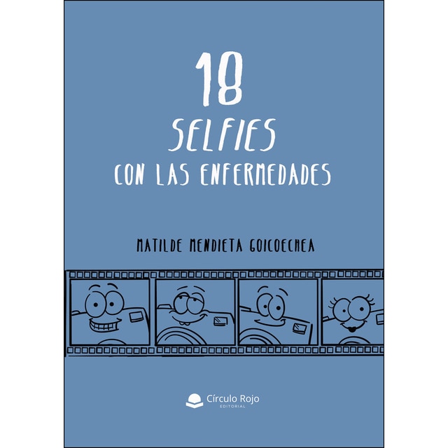 18 selfies con las enfermedades (Tapa blanda)