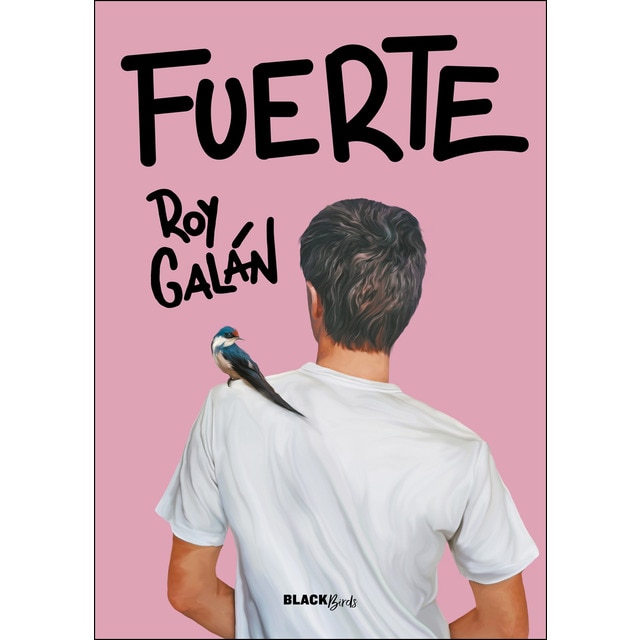 Fuerte (colección #blackbirds) (Tapa dura)