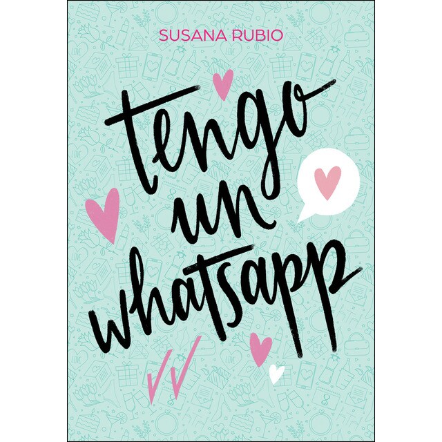 Tengo un whatsapp (Tapa blanda)