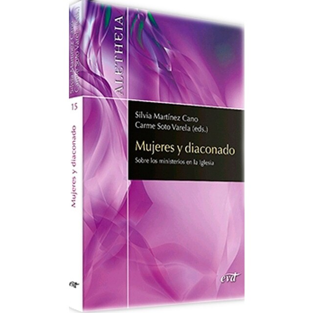 Mujeres y diaconado: Sobre los ministerios en la iglesia (Tapa blanda)