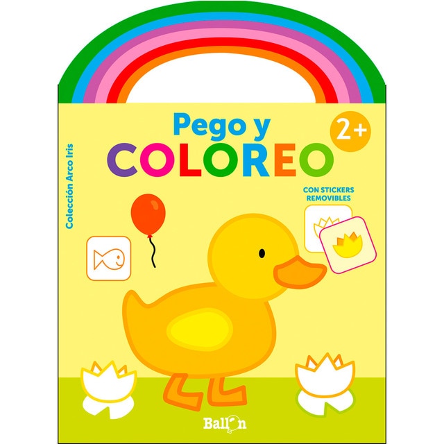 Arco iris - pego y coloreo +2 pato (Tapa blanda)