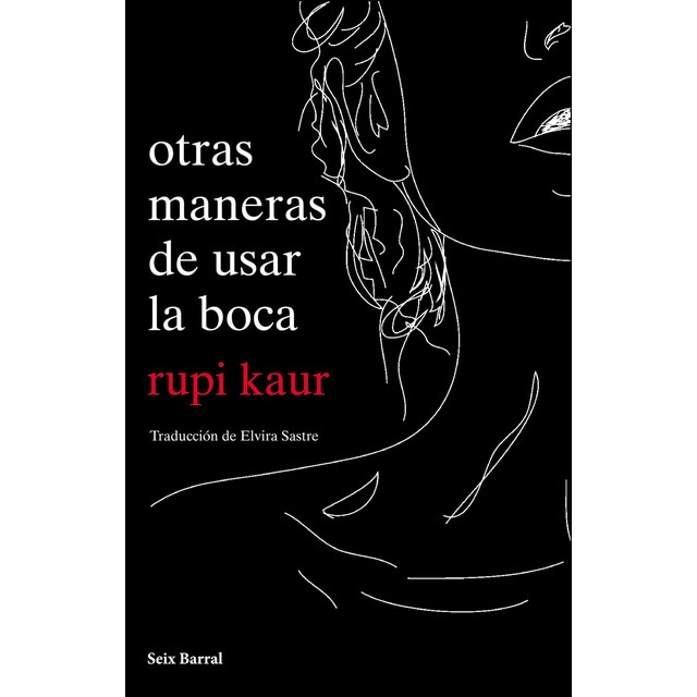 otras maneras de usar la boca (Tapa blanda con solapas)