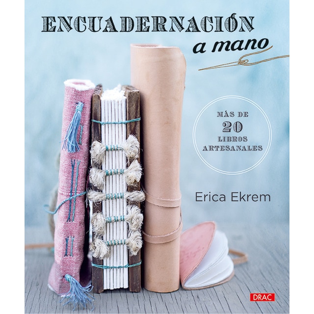 Encuadernación a mano: Más de 20 libros artesanales (Tapa blanda)