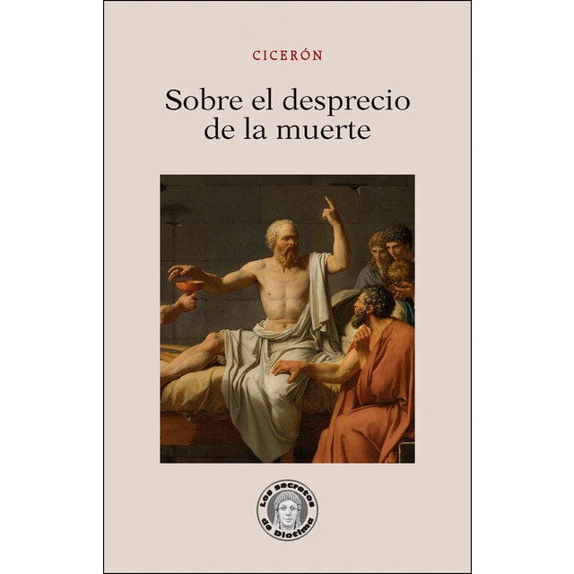 Sobre el desprecio de la muerte (Tapa blanda)