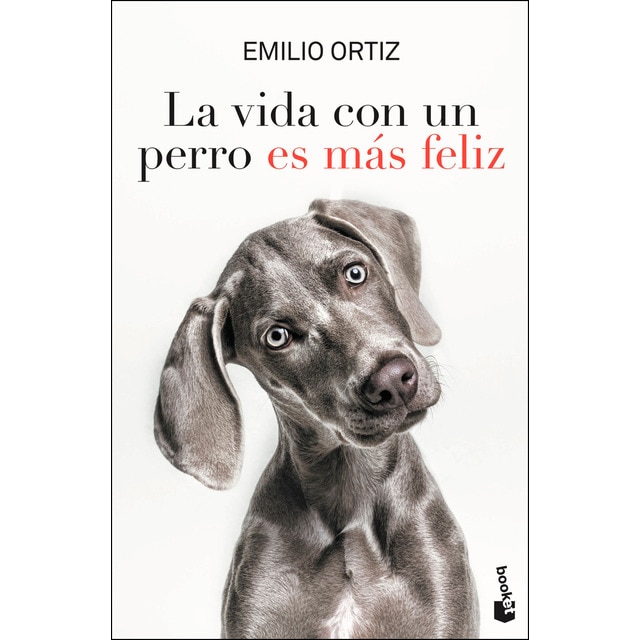 La vida con un perro es más feliz (Tapa blanda)