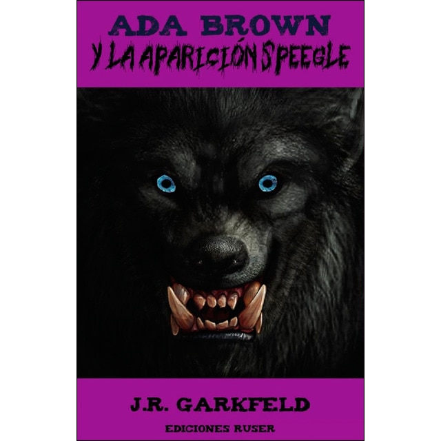 Ada brown y la aparición speegle (Tapa blanda)