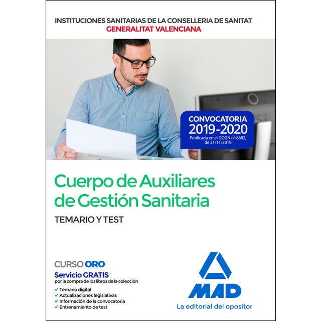 Cuerpo de auxiliares de gestión sanitaria de la administración de la generalitat dependientes de la conselleria de sanidad univers (Tapa blanda)