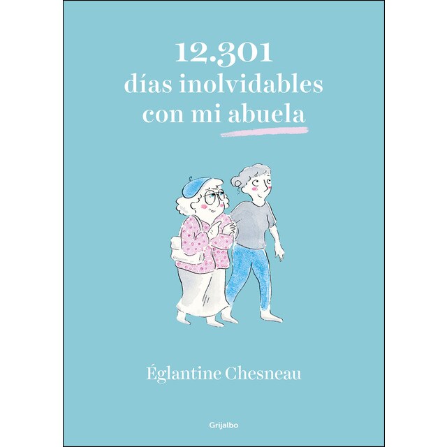 12.301 días inolvidables con mi abuela (Tapa blanda)