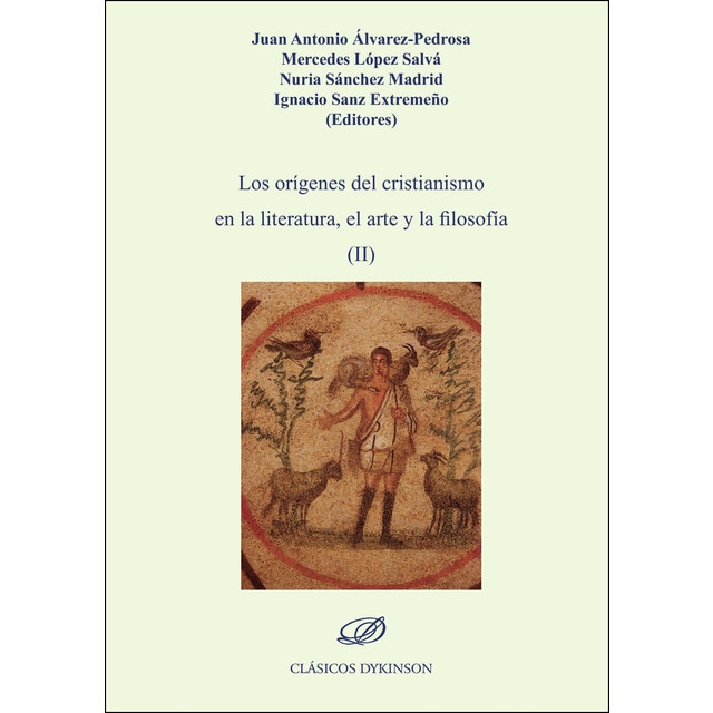 Los orígenes del cristianismo en la literatura, el arte y la filosofía (II) (Tapa blanda)